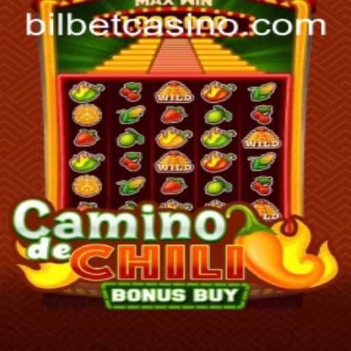 CaminodeChiliBonusBuy: An Intriguing New Game Experience on BilBet