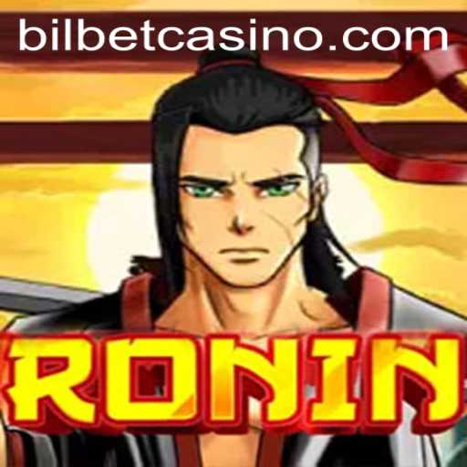 Unveiling the World of Ronin: The Ultimate Gaming Experience with BilBet